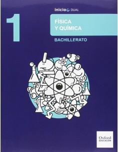 Fisica y Quimica 1º Bachillerato Inicia Dual Libro del Alu